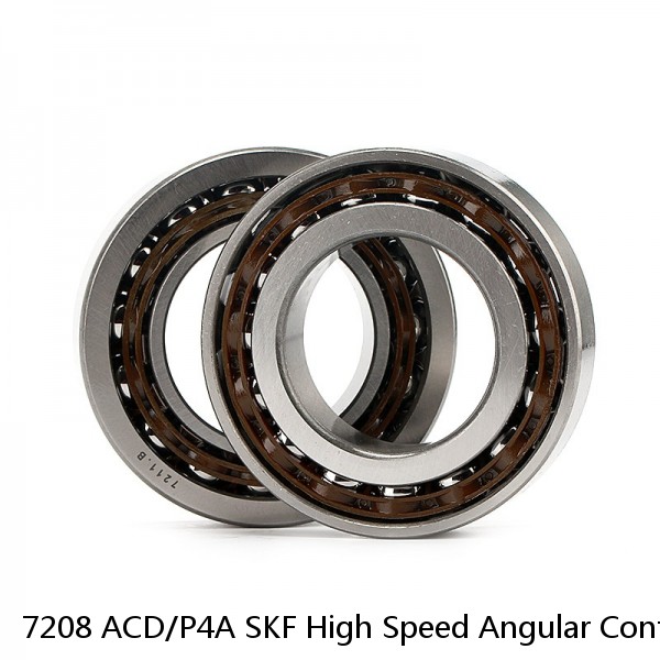 7208 ACD/P4A SKF High Speed Angular Contact Ball Bearings #1 small image