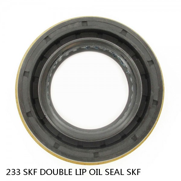 233 SKF DOUBLE LIP OIL SEAL SKF #1 small image